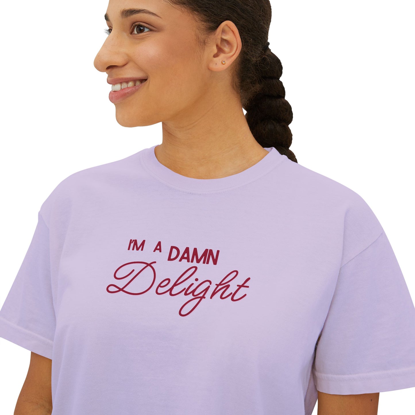 I'm a Damn Delight ~ Boxy Crop Tee
