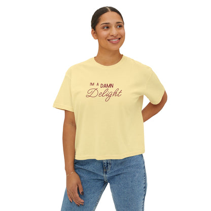 I'm a Damn Delight ~ Boxy Crop Tee