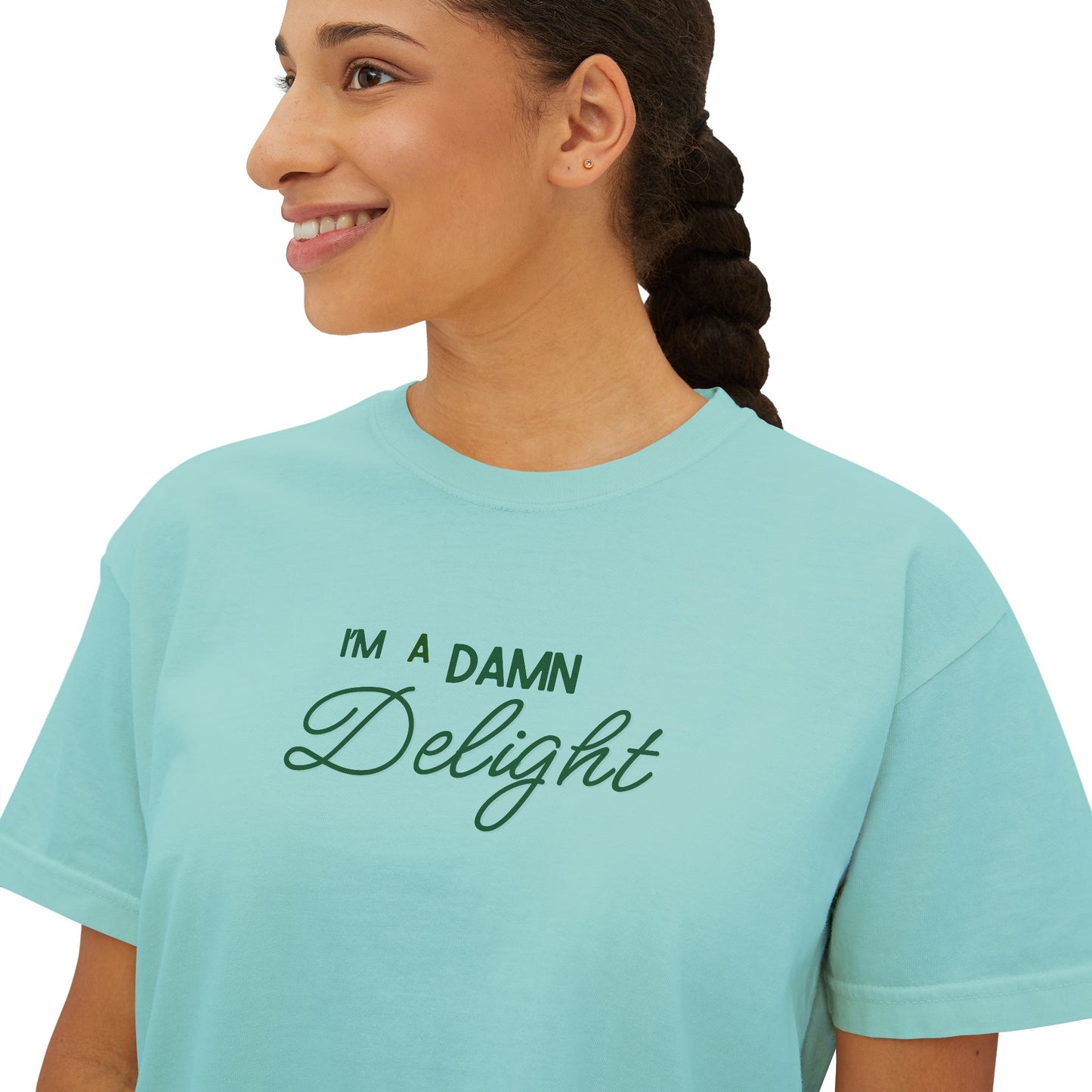 I'm a Damn Delight ~ Boxy Crop Tee