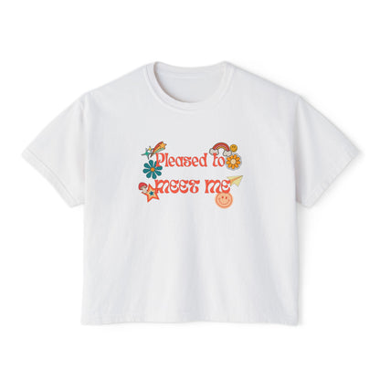 Pleased to Meet Me [Stickers] ~ Boxy Crop Tee