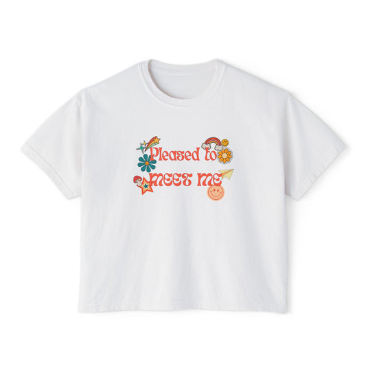 Pleased to Meet Me [Stickers] ~ Boxy Crop Tee