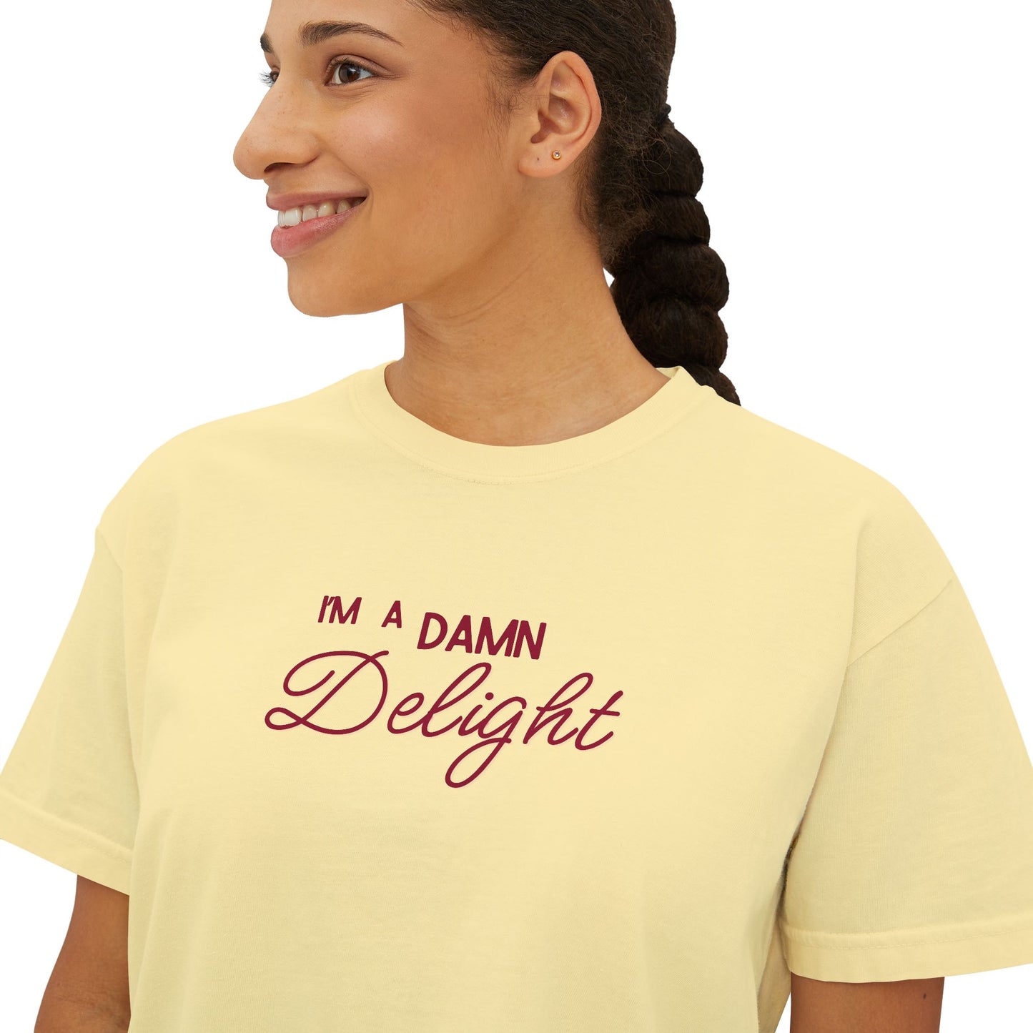 I'm a Damn Delight ~ Boxy Crop Tee