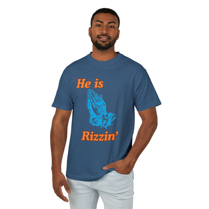 He is Rizzin' ~ Heavyweight T-Shirt
