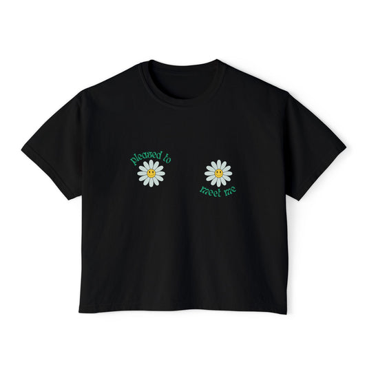 Pleased to Meet Me [Petals] ~ Boxy Crop Tee