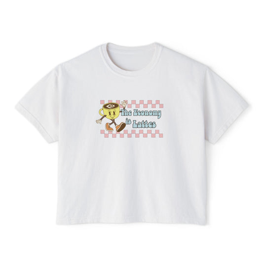 The Economy is Lattes ~ Boxy Crop Tee