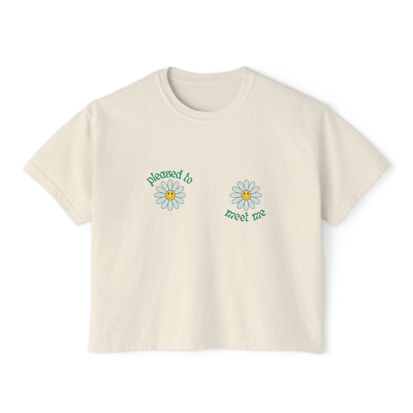 Pleased to Meet Me [Petals] ~ Boxy Crop Tee