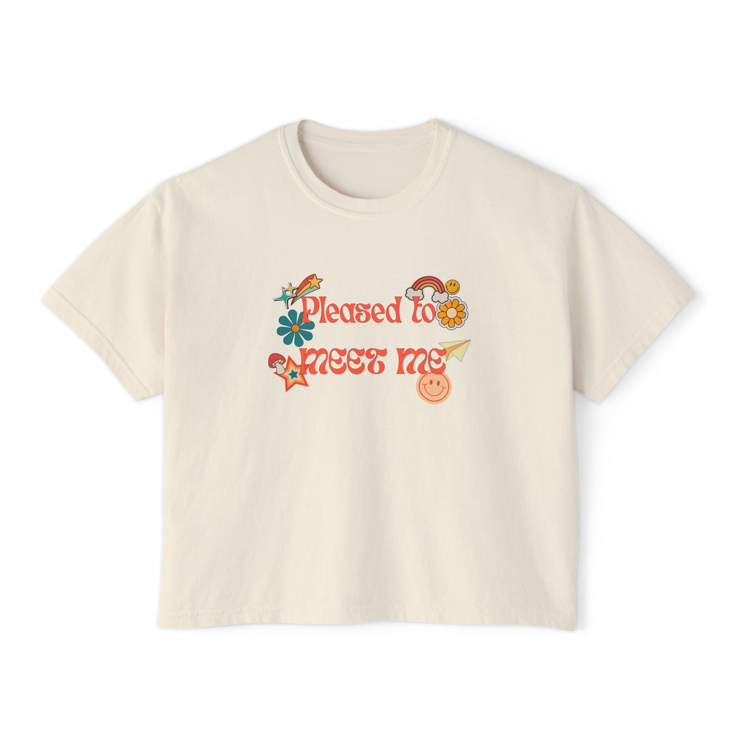 Pleased to Meet Me [Stickers] ~ Boxy Crop Tee