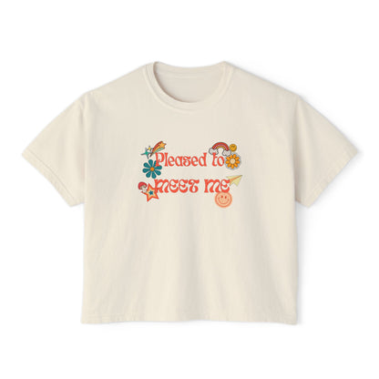 Pleased to Meet Me [Stickers] ~ Boxy Crop Tee