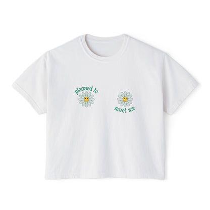 Pleased to Meet Me [Petals] ~ Boxy Crop Tee