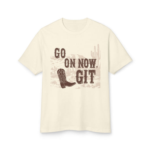 Go On Now, Git! ~ Heavyweight T-Shirt