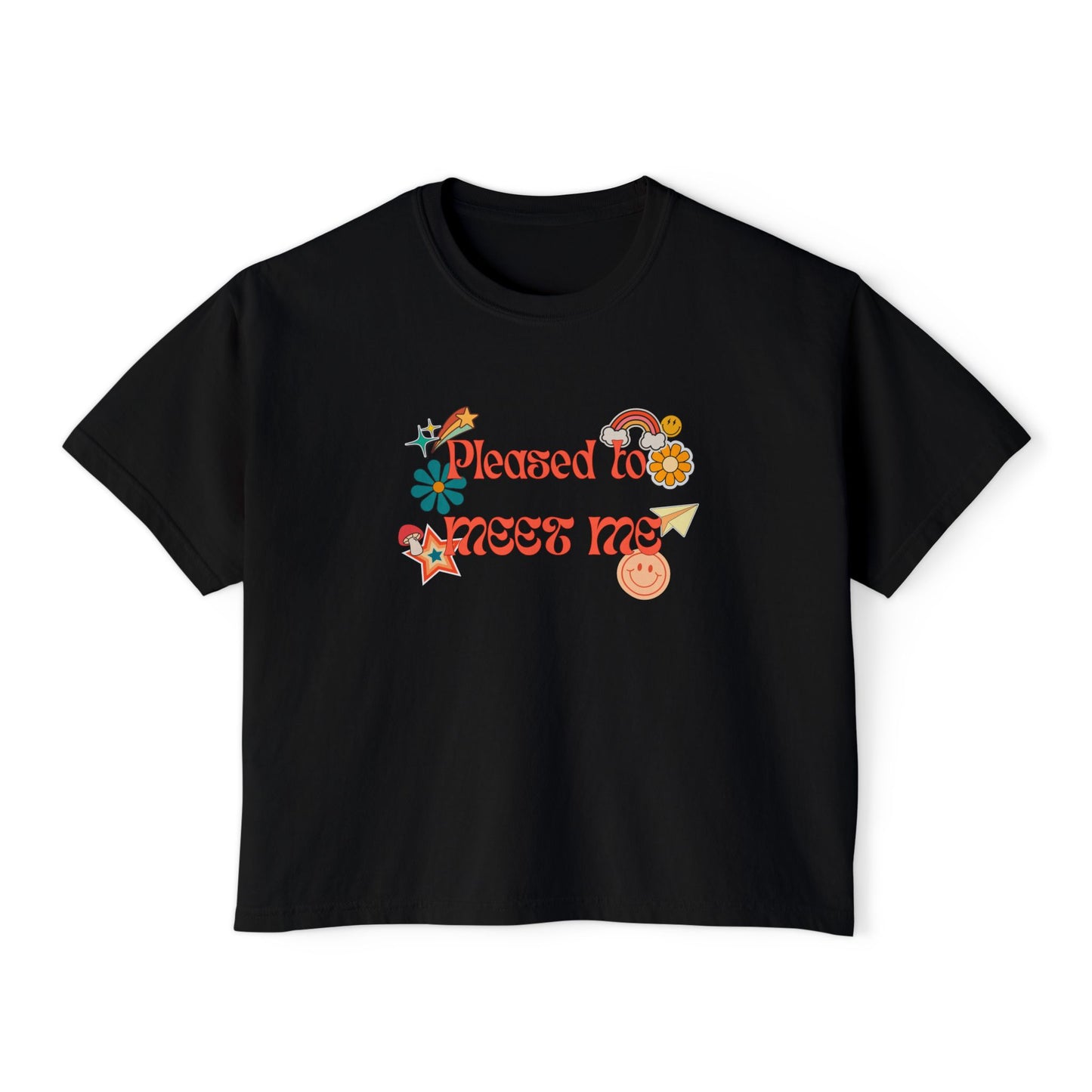Pleased to Meet Me [Stickers] ~ Boxy Crop Tee