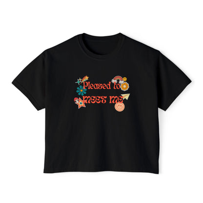 Pleased to Meet Me [Stickers] ~ Boxy Crop Tee