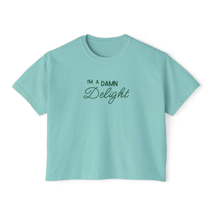 I'm a Damn Delight ~ Boxy Crop Tee