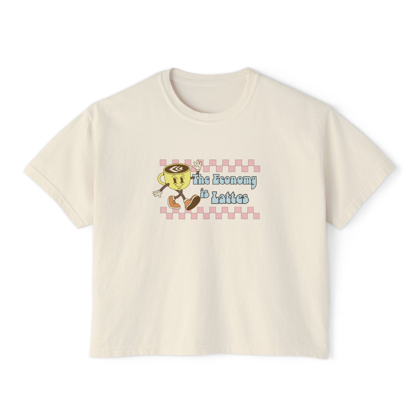 The Economy is Lattes ~ Boxy Crop Tee