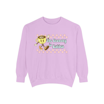 The Economy is Lattes ~ Sweatshirt